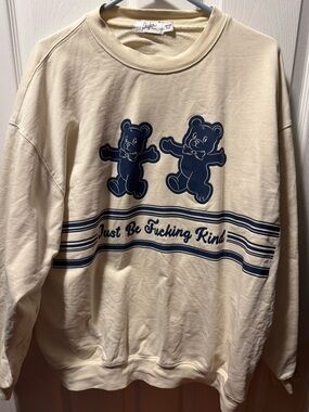 The Mayfair Group "Just Be F*cking Kind" Oversized Crewneck Sweatshirt - OS Plus